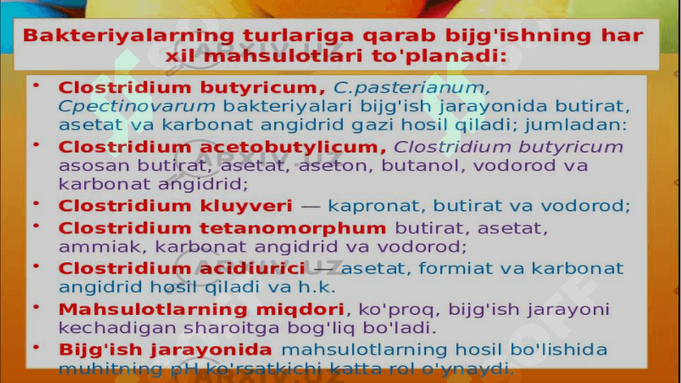 Bijgish va uni xillari. Sut-kislotali va spirtli bijg’ish 8