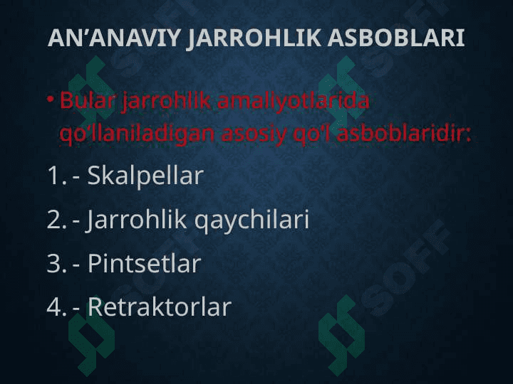 Tibbiyotda qoʻlaniladigan zamonaviy asbob uskunalar 4