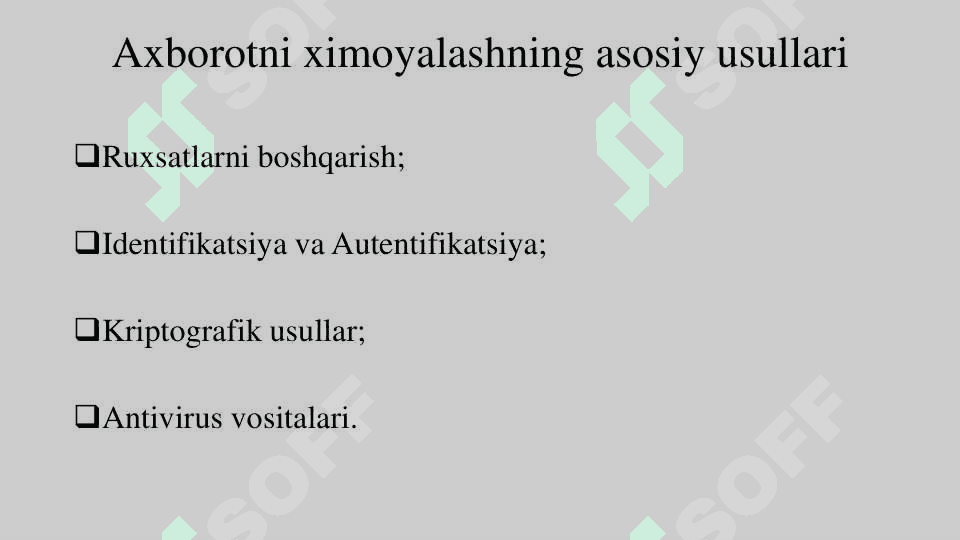 Axborot xavfsizligining umumiy tushunchalari 4