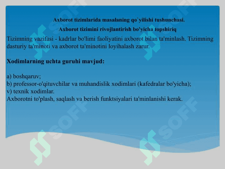 Axborot tizimlarida masalaning qo`yilishi tushunchasi 2