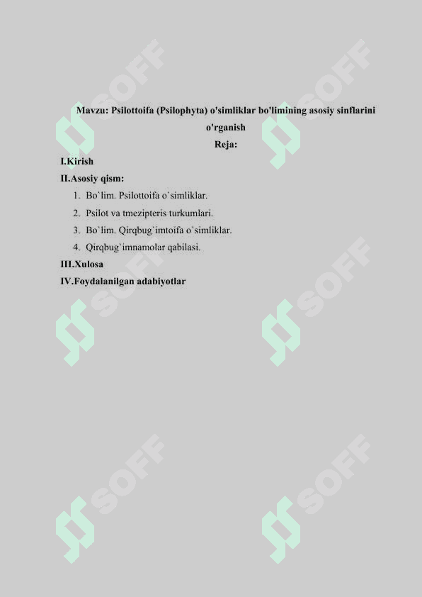 “Psilottoifa (Psilophyta) o'simliklar bo'limining asosiy sinflarini o'rganish” 2