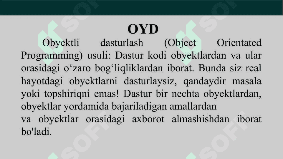 OBYEKTGA YO'NALTIRILGAN DASTURLASH TUSHUNCHASI 4