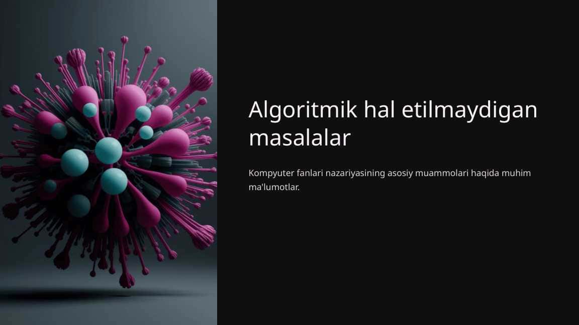 Algoritmik hal etilmaydigan masalalar 1