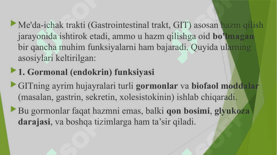 Me’da ichak traktining hazm qilishga oid bo'lmagan funksiyalari. 2