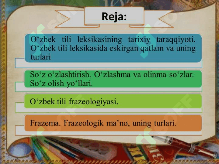 O‘zbek tili leksikasining tarixiy taraqqiyoti.  O‘zbek  tili frazeologiyasi 2