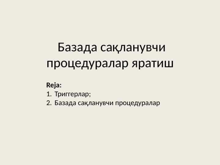 Базада сақланувчи процедуралар яратиш
