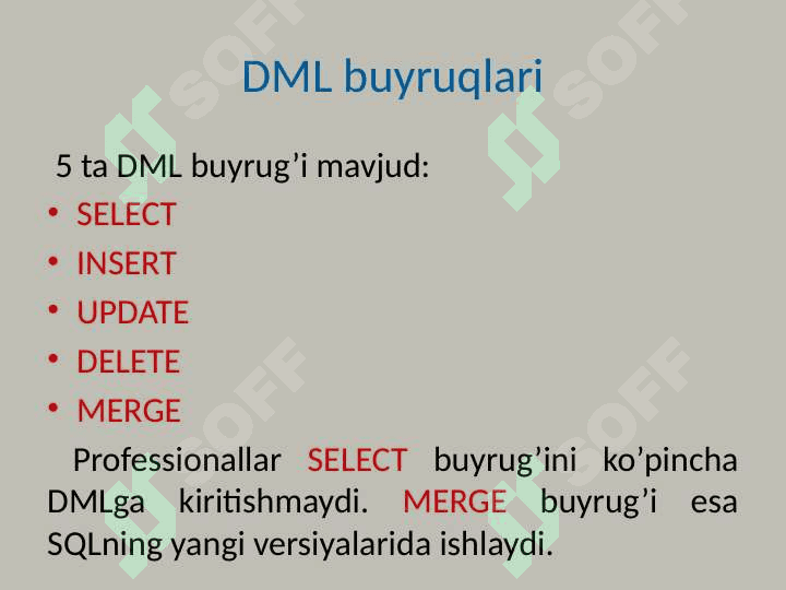 Ma’lumotlarni qayta ishlash  SQL operatorlari 3