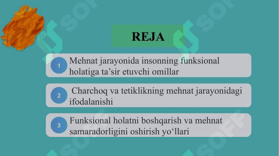 Mehnat jarayonida insonning funksional holati: charchoq va tetiklik  SLAYD 2