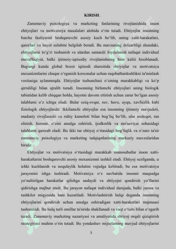 Birlamchi va ikkilamchi ehtiyojlar, ehtiyoj va mativlashtirish hulqi, ehtiyoj orqali qiziqtirish 3