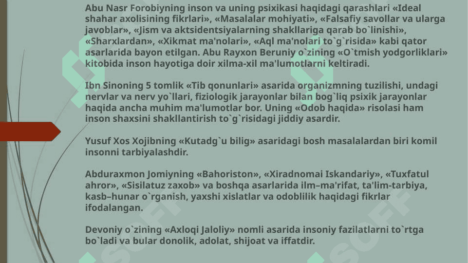 Ontogenizning ilk bosqichlarida insonning psixik rivojlanishiga xos xususiyatlari 8