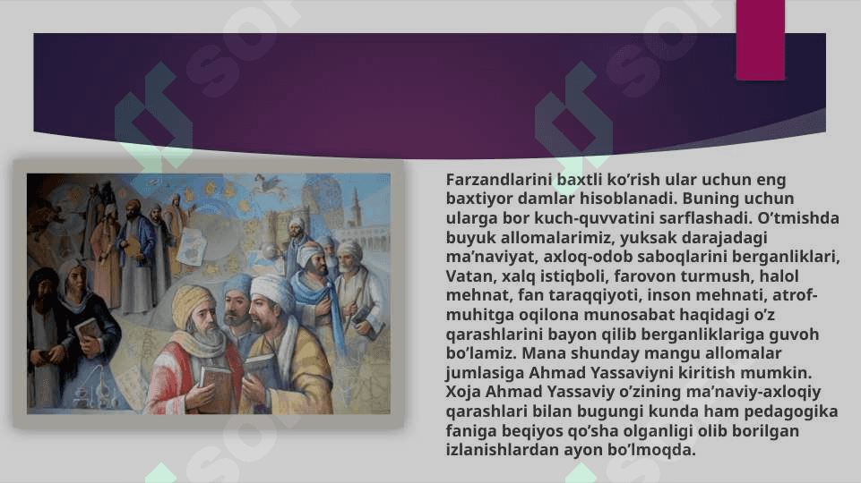 Sharq mutafakirlari ijodida ta'lim ttarbiya masalalari 6