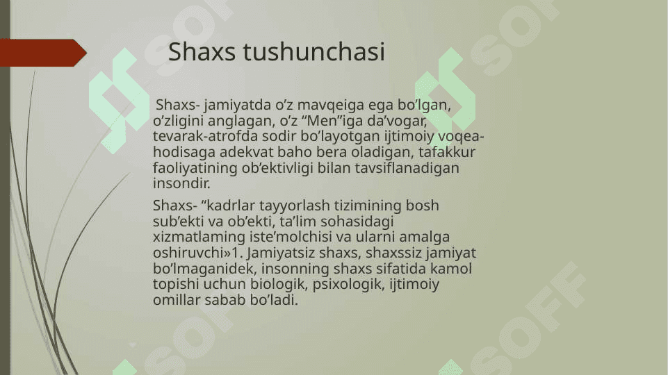 MavzuShaxs rivojlanishining ijtimoiy diagnostikasi 8