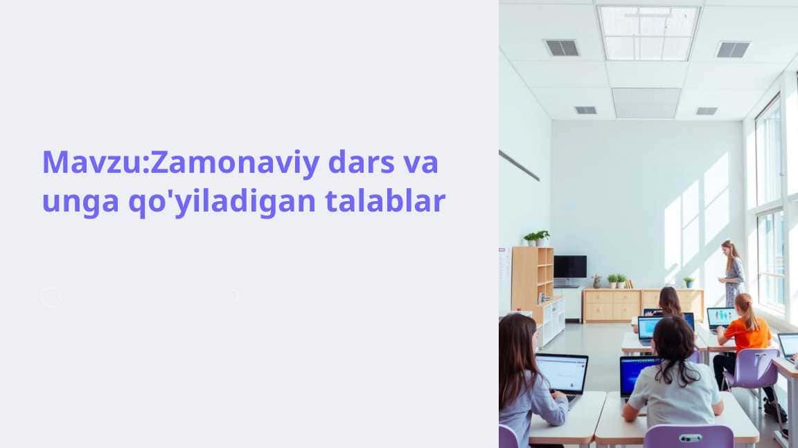 Zamonaviy dars va unga qo'yiladigan talablar 1