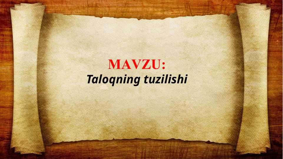 Taloqning tuzilishi (TAQDIMOT)