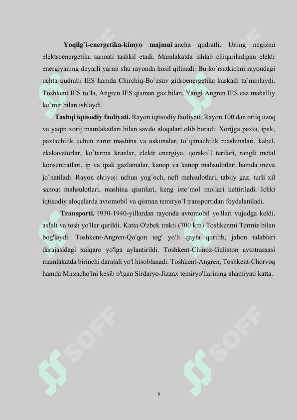 Toshkent iqtisodiy rayonida ishlab chiqarish kuchlarining  joylashishi va rivojlanish xususiyatlari 6