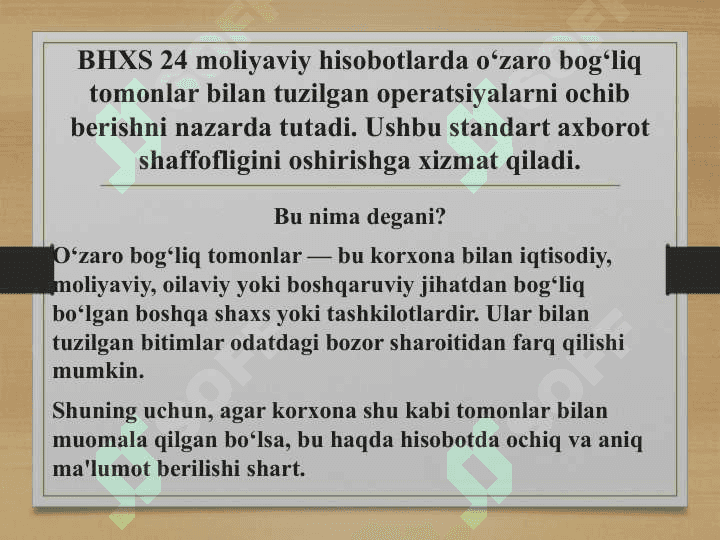 BHXS 24 – O‘zaro bog‘liq tomonlar to‘g‘risidagi ma’lumotlarni ochib berish 2