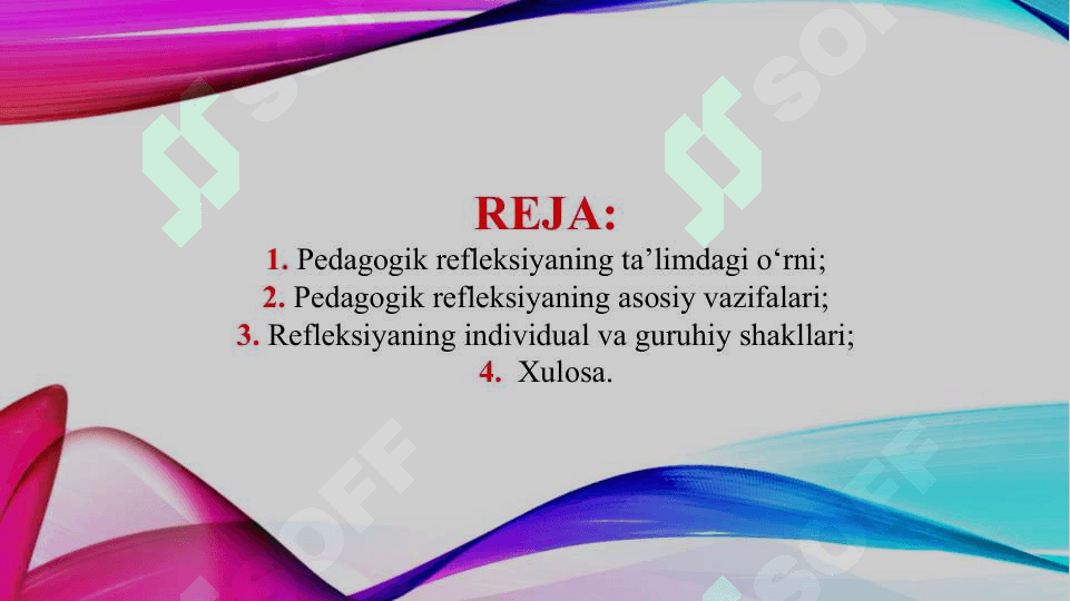 Pedagogik refleksiyani shakllantirish (TAQDIMOT) 2