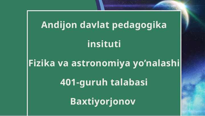 11.Yerning sun’iy yo‘ldoshlari turlari va ularning amaliy ahamaiyati.
