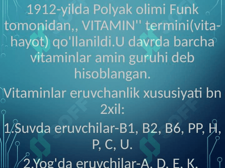 Vitaminlar.Vitamin saqlovchi dorivor o'simliklar 3