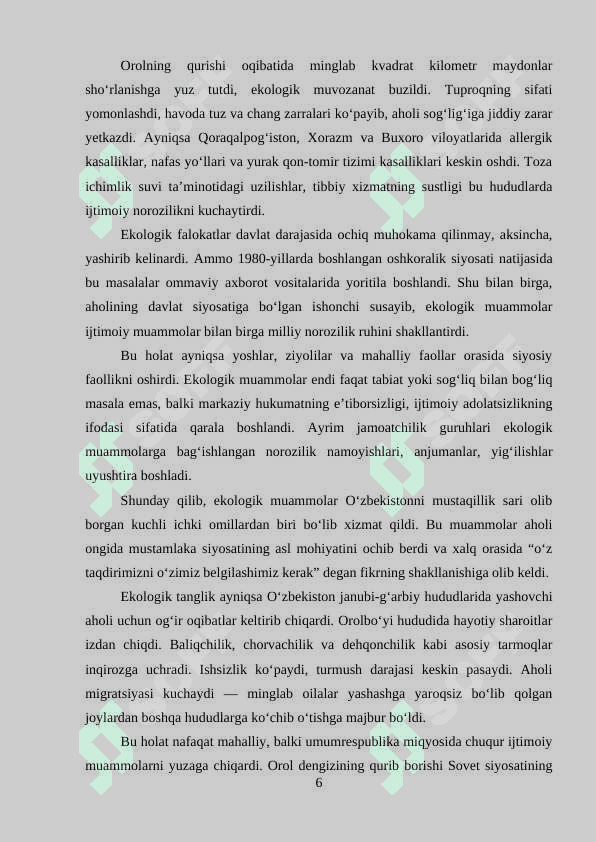 O'zbekiston mustaqillik ostonasida. Respublikadagi tarixiy shart sharoitlar 6