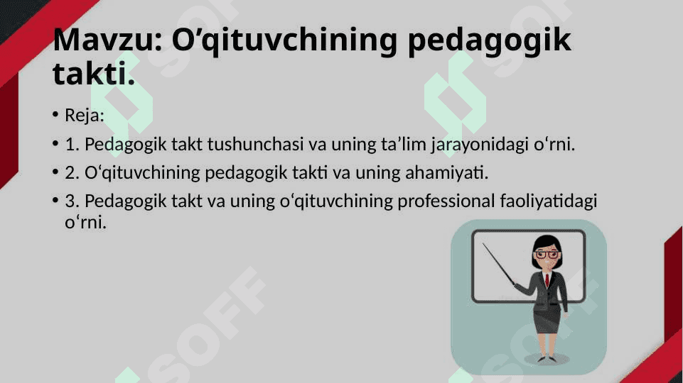 O’qituvchining pedagogik takti. 2