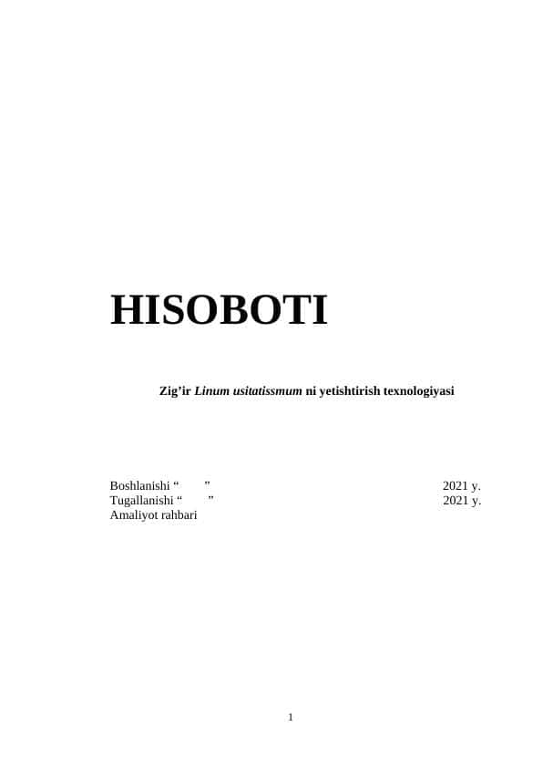 Zig’ir Linum usitatissmum ni yetishtirish texnologiyasi 1
