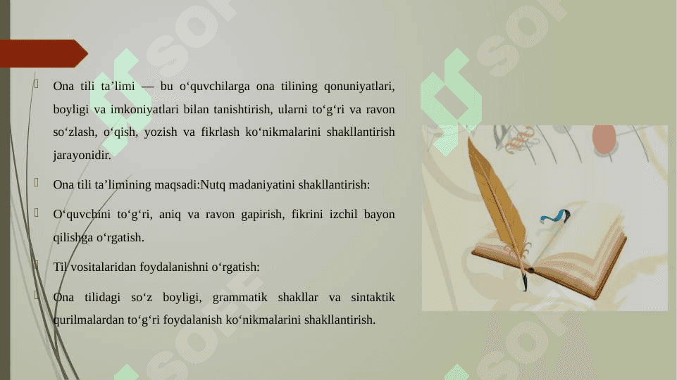 ONA TILI TA'LIMI, UNING MAQSAD VA MAZMUNI 3