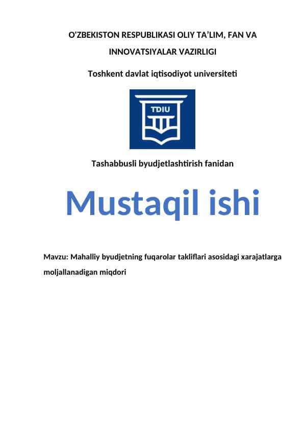 Mahalliy byudjetning fuqarolar takliflari asosidagi xarajatlarga moljallanadigan miqdori