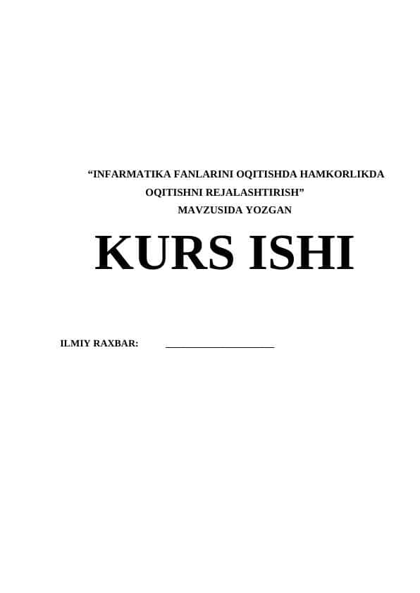 INFARMATIKA FANLARINI OQITISHDA HAMKORLIKDA OQITISHNI REJALASHTIRISH