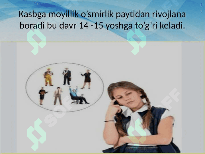 O’smirlarni kasbga yaroqliligini psixofiziologik  mezonlari va ularni aniqlash usullari 4