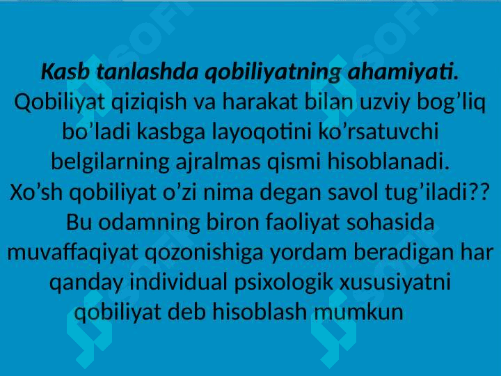 O’smirlarni kasbga yaroqliligini psixofiziologik  mezonlari va ularni aniqlash usullari 8