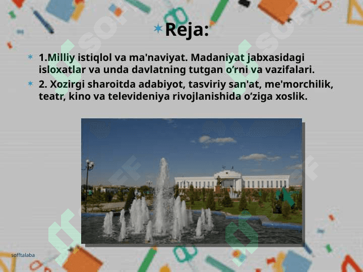 MIlliy istiqlol va O’zbekistonda madaniy taraqqiyot 2
