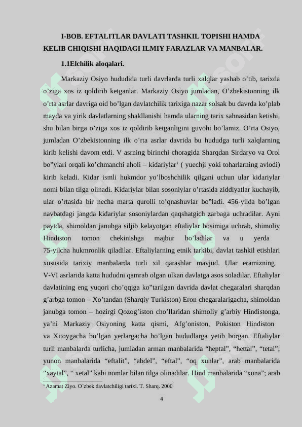 EFTALIYLAR DAVLATI TASHKIL TOPISHI HAMDA KELIB CHIQISHI HAQIDAGI ILMIY FARAZLAR VA MANBALAR 4