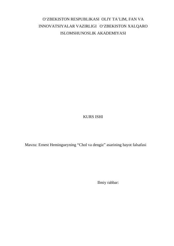 Ernest Hemingueyning “Chol va dengiz” asarining hayot falsafasi