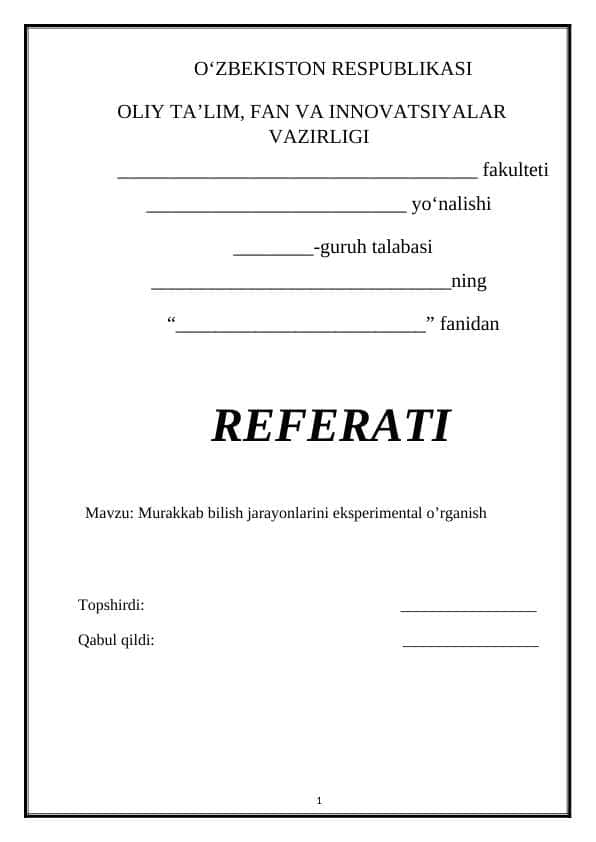 Murakkab bilish jarayonlarini eksperimental o’rganish 1