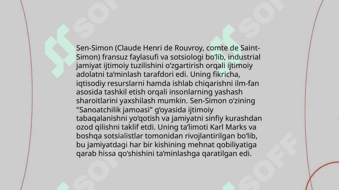 Sen simonning iqtisodiy g‘oyalari va qarashlari 4