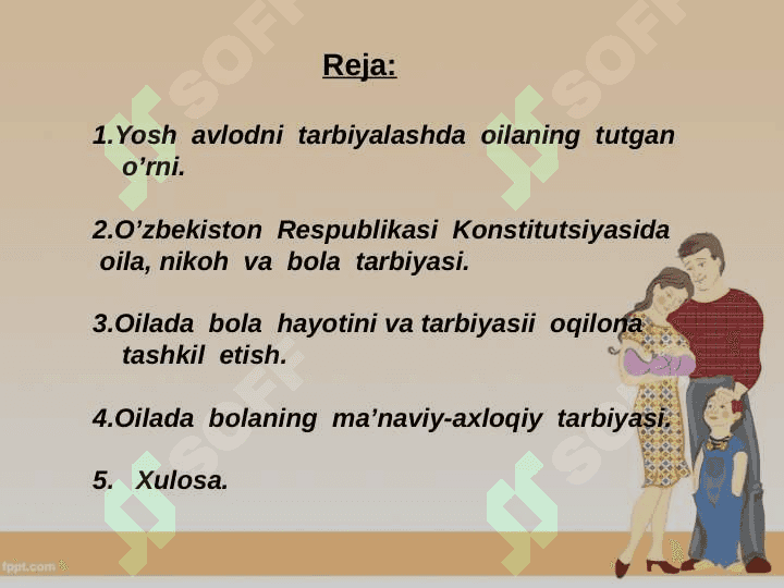 Oilada  dastlabki  beriladigan  ma'naviy-axloqiy tarbiya 2