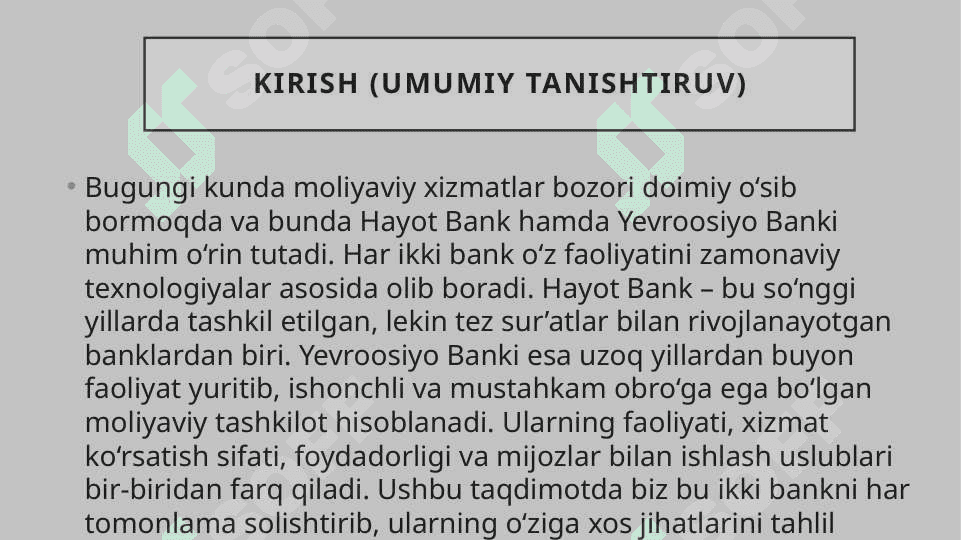 Hayot banki va yevroosiyo banki 2