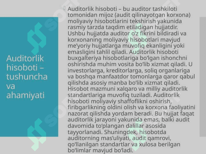 Auditorlik hisoboti va uning tarkibi 2