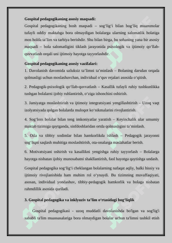 Gospital pedagogika-inkilyuzaning ajralmas qismi sifatida . Gospital pedagogika tushunchasi, maqsadi va vazifalari. 4