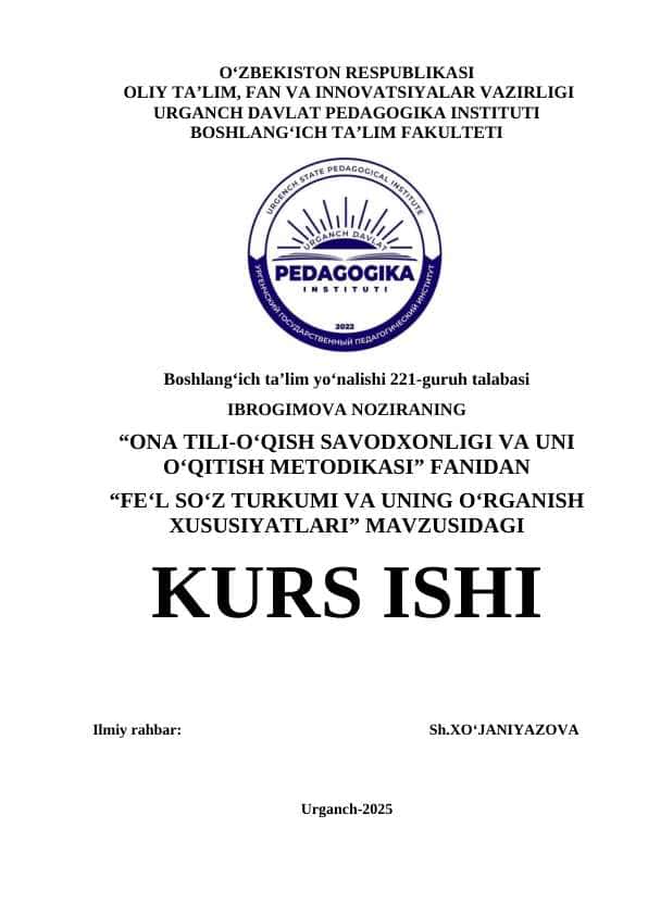 FE‘L SO‘Z TURKUMI VA UNING O‘RGANISH XUSUSIYATLARI 1