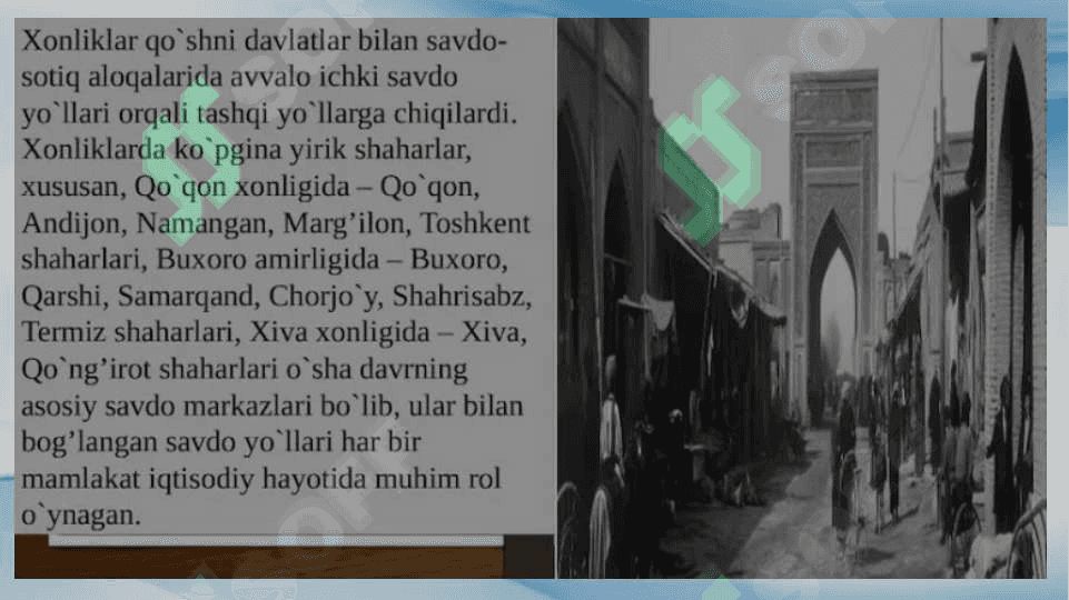 O‘rta Osiyo xonliklarining Eron, Hindiston, Xitoy va Turkiya davlatlari bilan savdo va diplomatik aloqalari. Rossiyaning O‘rta Osiyoga yuborgan elchilari 2