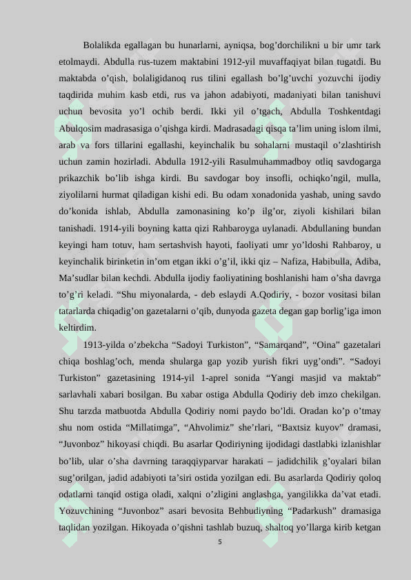 O'tkan kunlar asari birinchi roman, Abdulla qodiriyning hayoti va ijodi 5