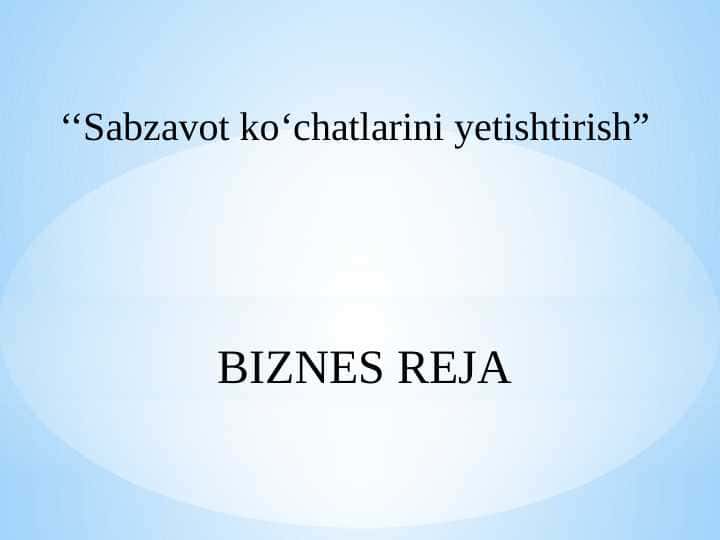 Sabzavot ko‘chatlar yetishtirish 1