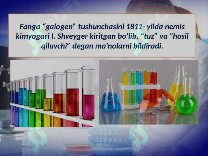 Galogenlarning davriy sistemadagi o‘rni 3
