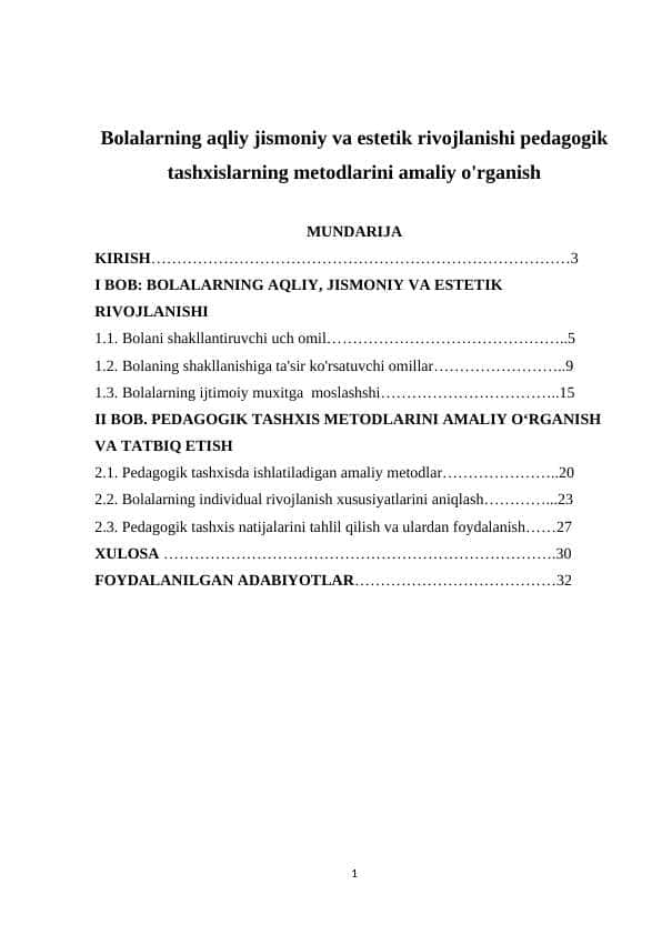 Bolalarning aqliy jismoniy va estetik rivojlanishi pedagogik tashxislarning metodlarini amaliy o'rganish