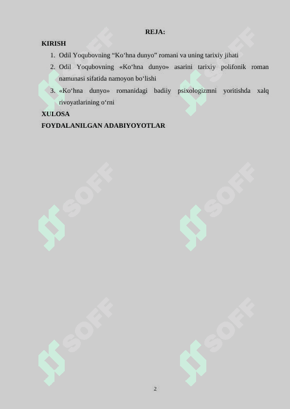 Odil Yoqubovning «Ko‘hna dunyo» asarini tarixiy polifonik roman namunasi sifatida tahlil qilish 2