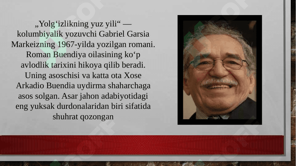 Gabriel Garsiya Markez. Yolg'izlikning yuz yili 2