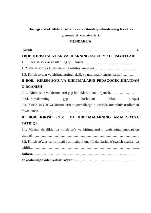 Hozirgi oʻzbek tilida kirish soʻz va kiritmali qurilmalarning leksik va grammatik xususiyatlari
