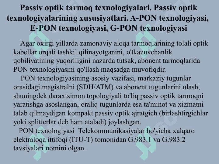 Passiv optik aloqa tarmoq texnologiyalari 2